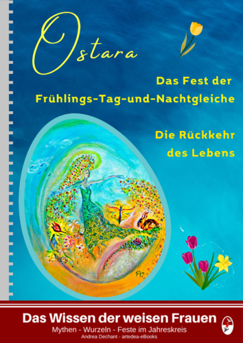 Ostara - Frühlings-Tag-und-Nachtgleiche: Die Rückkehr des Lebens - eBook